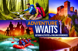 Adventure Awaits: Outdoor Activities and Thrilling Experiences in Serbia Adventure Awaits: Outdoor Activities and Thrilling Experiences in Serbia